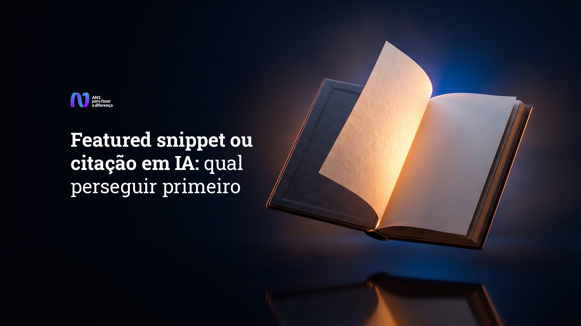 Livro aberto flutuando com página iluminada em âmbar sobre fundo escuro, ilustrando a escolha entre featured snippet e citação em IA
