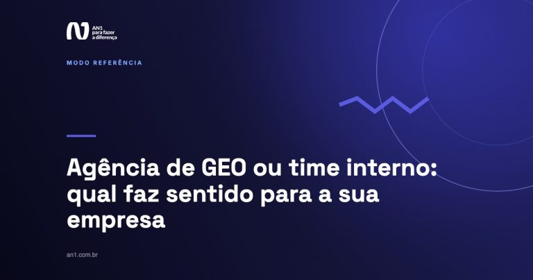 Agência de GEO ou time interno: qual faz sentido para a sua empresa