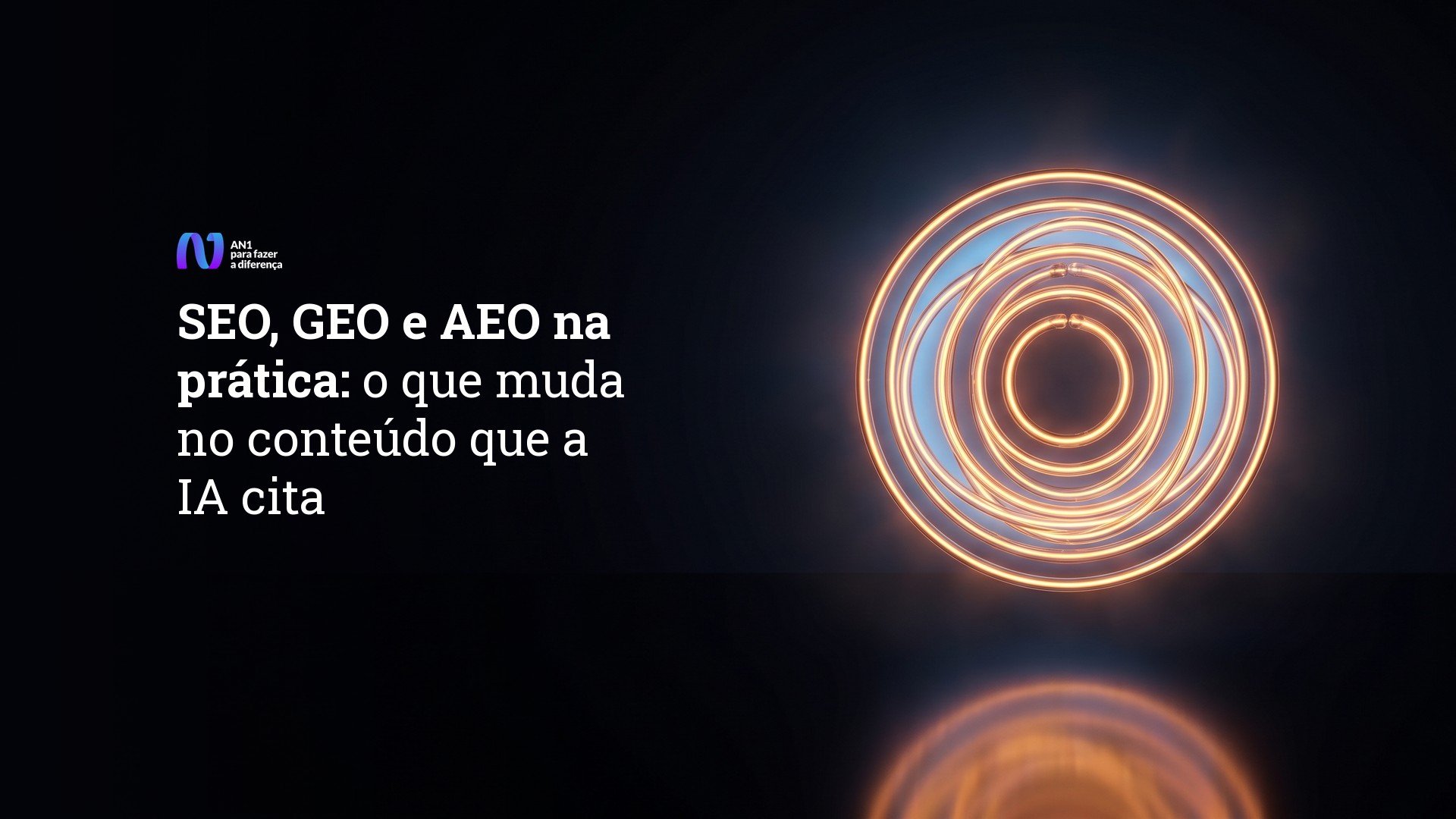 Anéis de neon âmbar concêntricos, arte do artigo sobre o que muda no conteúdo para ganhar citação da IA