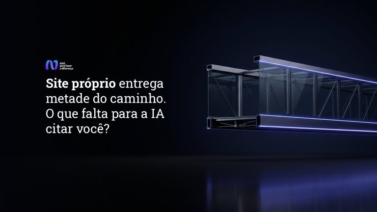Site próprio entrega metade do caminho. O que falta para a IA citar você?