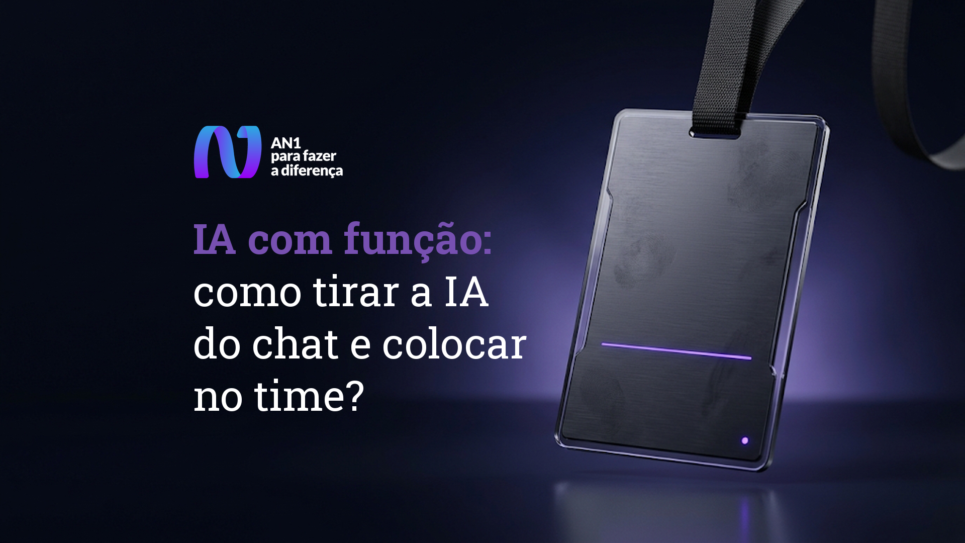 Crachá de metal escuro com uma linha de luz roxa no campo do cargo, ilustrando IA com função no time de marketing