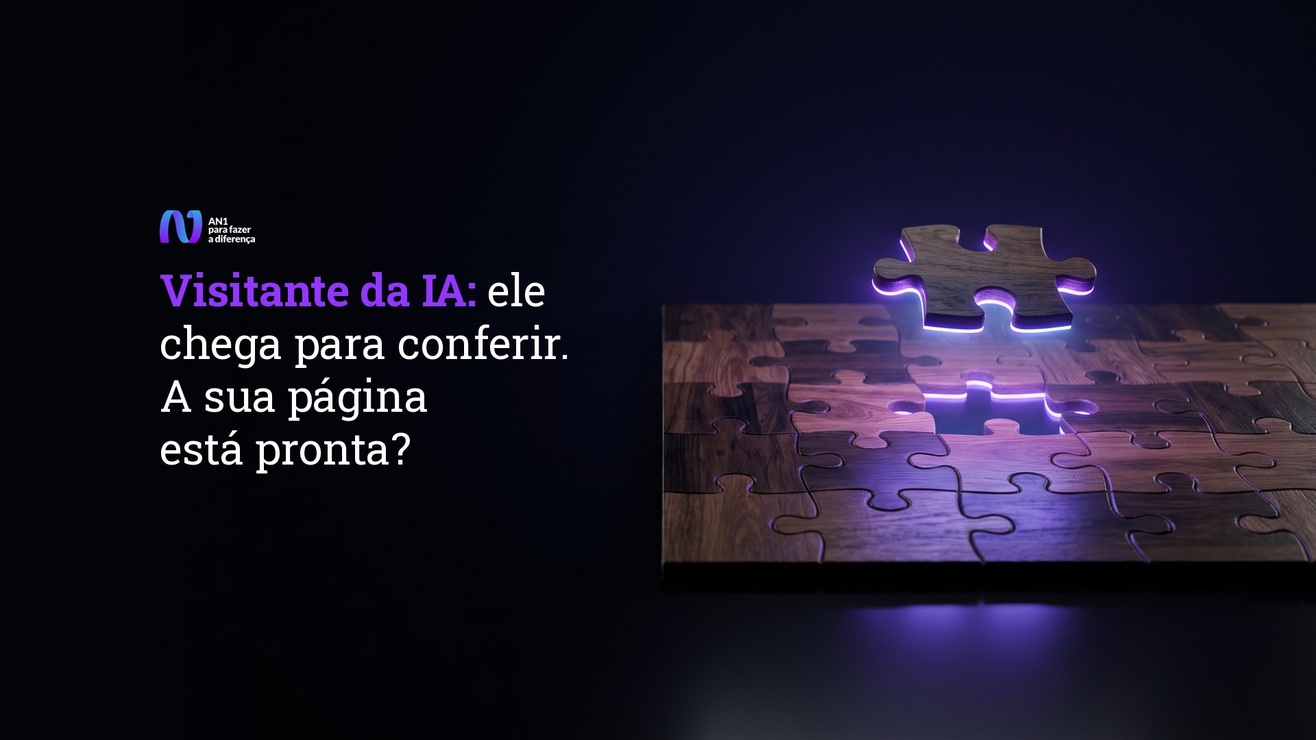 Quebra-cabeça quase completo com a última peça flutuando sobre o encaixe, símbolo do visitante da IA que chega para conferir