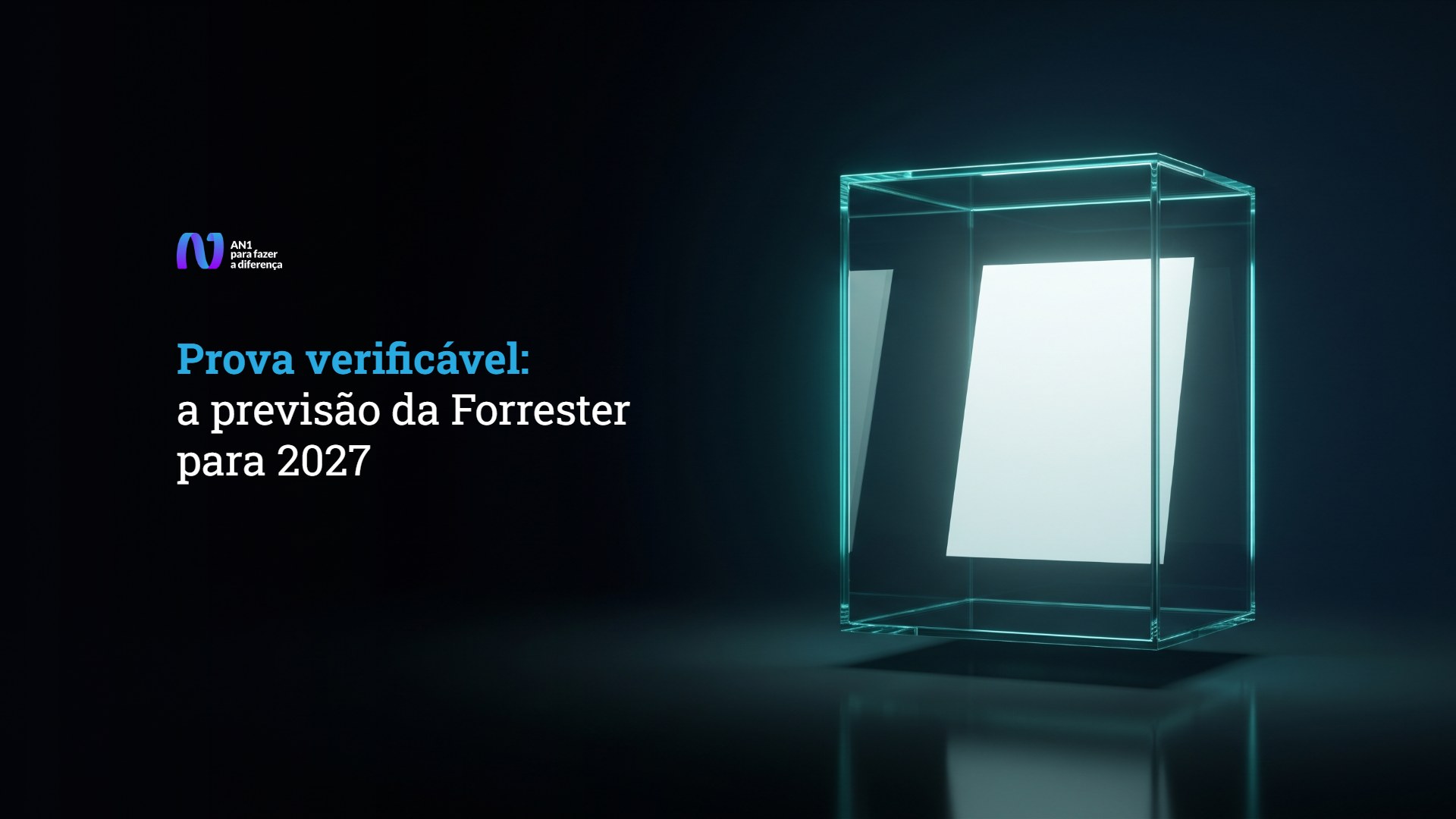 Vitrine de vidro com um documento em branco iluminada por neon teal, capa do post sobre prova verificável